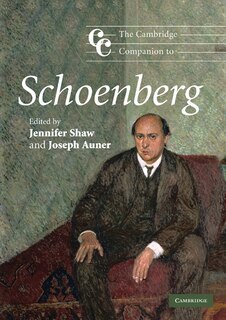 Front cover_The Cambridge Companion to Schoenberg