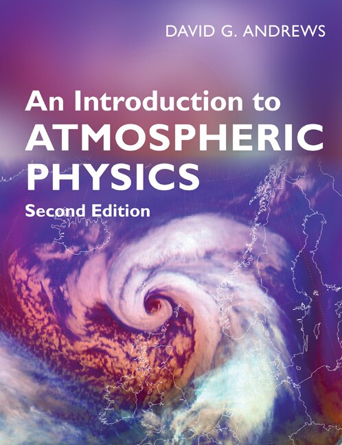 Couverture_An Introduction to Atmospheric Physics