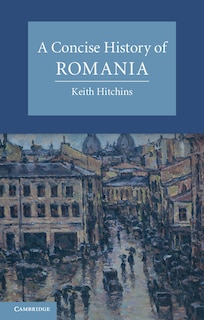 Couverture_A Concise History Of Romania