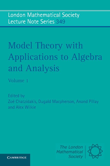 Front cover_Model Theory with Applications to Algebra and Analysis: Volume 1
