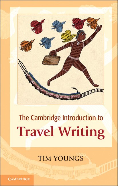 Front cover_The Cambridge Introduction to Travel Writing