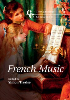 Front cover_The Cambridge Companion To French Music