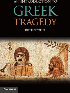 Couverture_An Introduction to Greek Tragedy