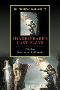 Couverture_The Cambridge Companion To Shakespeare's Last Plays