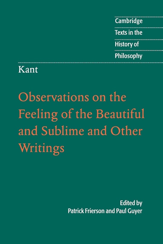 Couverture_Kant: Observations on the Feeling of the Beautiful and Sublime and Other Writings