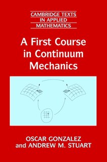 Front cover_A First Course in Continuum Mechanics
