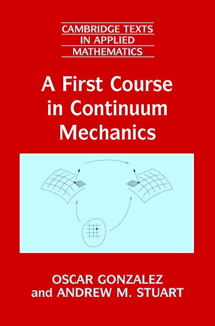 Front cover_A First Course in Continuum Mechanics