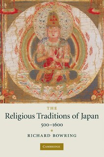 Couverture_The Religious Traditions of Japan 500–1600