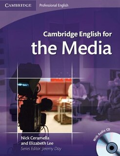 Front cover_Cambridge English For The Media Student's Book With Audio Cd