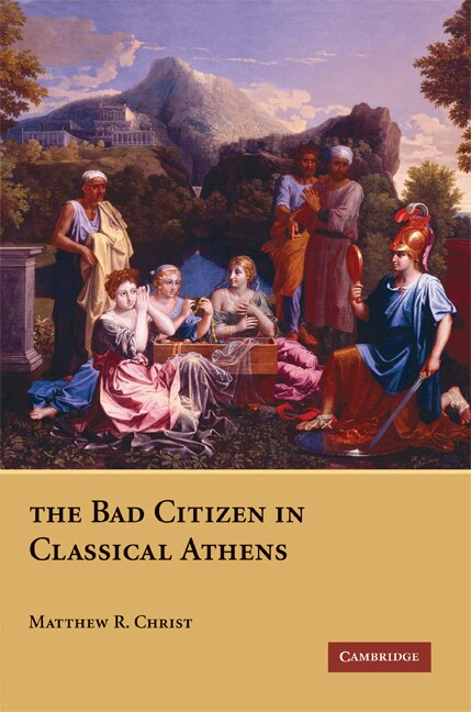 Couverture_The Bad Citizen in Classical Athens