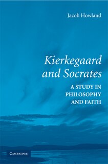 Couverture_Kierkegaard and Socrates