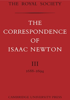 The Correspondence of Isaac Newton