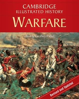 Front cover_The Cambridge Illustrated History of Warfare