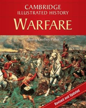 Front cover_The Cambridge Illustrated History of Warfare