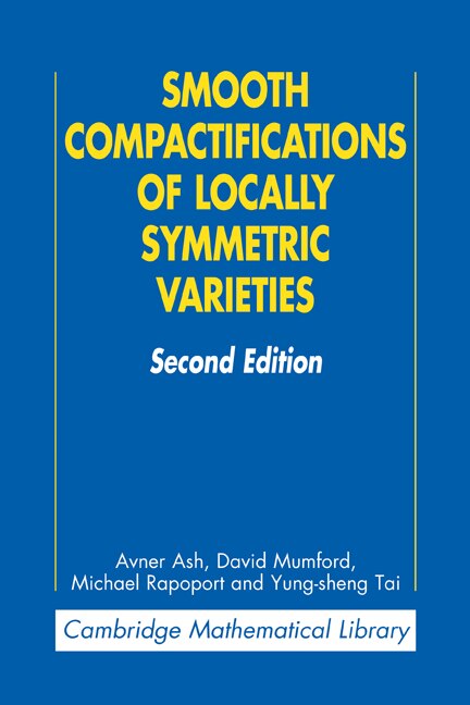 Couverture_Smooth Compactifications of Locally Symmetric Varieties