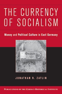 Front cover_The Currency of Socialism