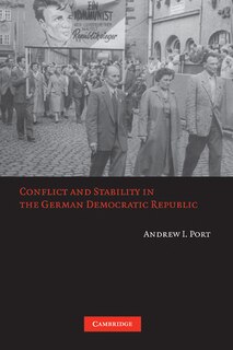 Front cover_Conflict and Stability in the German Democratic Republic