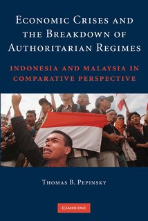Front cover_Economic Crises and the Breakdown of Authoritarian Regimes