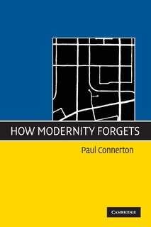 Front cover_How Modernity Forgets