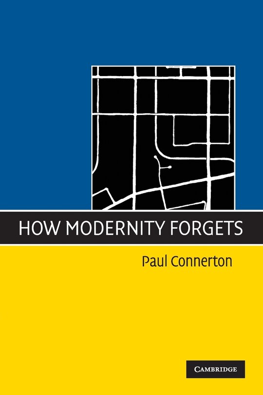 Front cover_How Modernity Forgets
