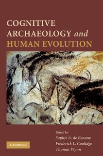 Front cover_Cognitive Archaeology and Human Evolution