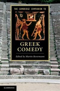 Front cover_The Cambridge Companion To Greek Comedy