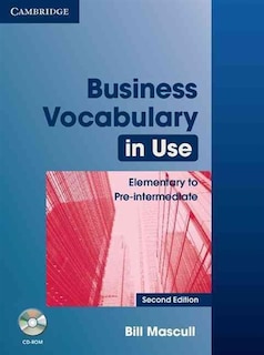 Front cover_Business Vocabulary in Use: Elementary to Pre-intermediate with answers and CD-ROM