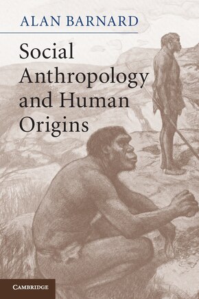 Social Anthropology and Human Origins