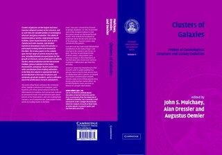 Front cover_Clusters of Galaxies: Volume 3, Carnegie Observatories Astrophysics Series