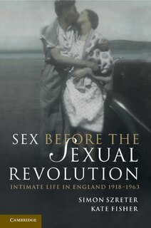 Couverture_Sex Before the Sexual Revolution