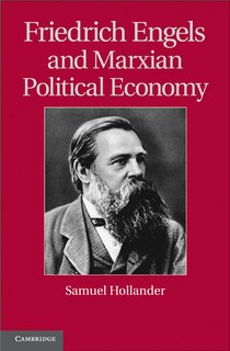 Front cover_Friedrich Engels and Marxian Political Economy