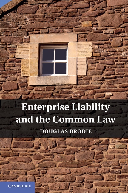 Front cover_Enterprise Liability and the Common Law