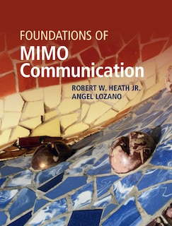 Couverture_Foundations Of Mimo Communication