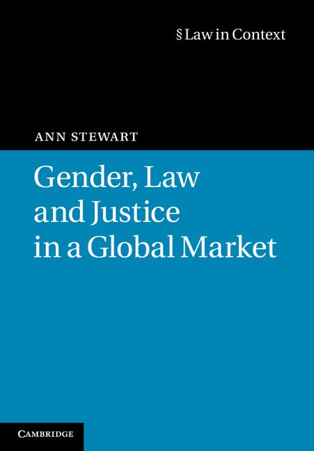 Front cover_Gender, Law and Justice in a Global Market