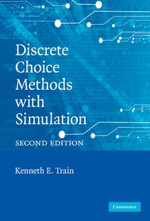 Front cover_Discrete Choice Methods with Simulation