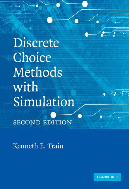 Front cover_Discrete Choice Methods with Simulation