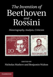 Front cover_The Invention Of Beethoven And Rossini