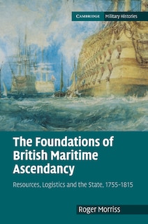 Front cover_The Foundations of British Maritime Ascendancy