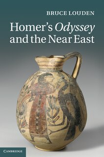 Front cover_Homer's Odyssey And The Near East