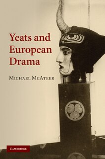 Couverture_Yeats and European Drama