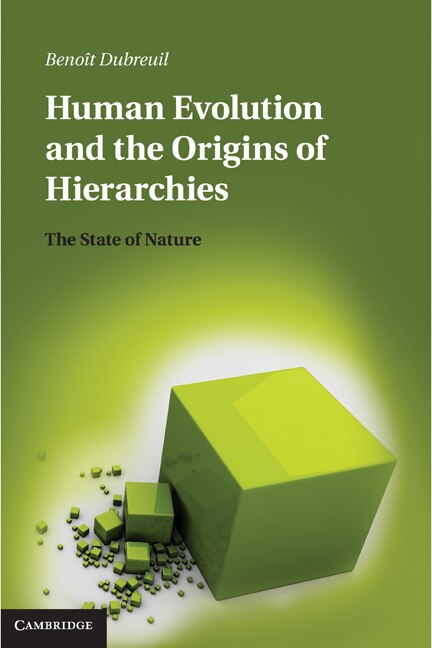 Front cover_Human Evolution and the Origins of Hierarchies