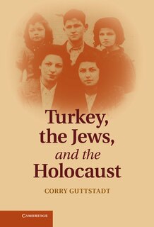 Front cover_Turkey, the Jews, and the Holocaust