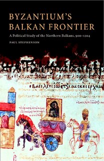 Couverture_Byzantium's Balkan Frontier