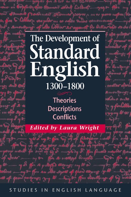 Front cover_The Development of Standard English, 1300–1800