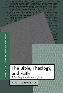 Front cover_The Bible, Theology, And Faith
