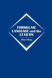 Front cover_Formulaic Language and the Lexicon