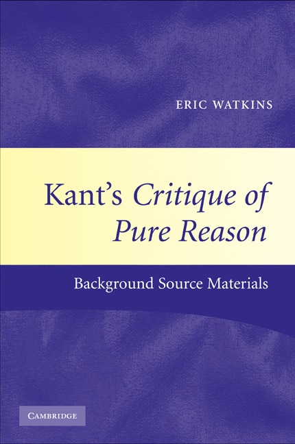 Front cover_Kant's Critique Of Pure Reason