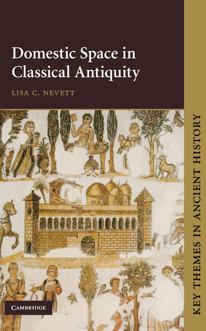 Front cover_Domestic Space in Classical Antiquity