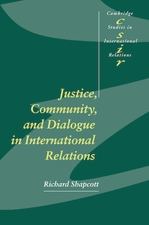 Couverture_Justice, Community and Dialogue in International Relations