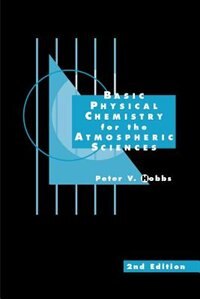 Front cover_Basic Physical Chemistry For The Atmospheric Sciences